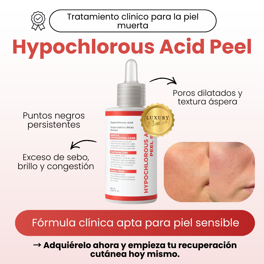 Hypochlorous Acid Peel - Tratamiento para la piel muerta de la cara y poros abiertos